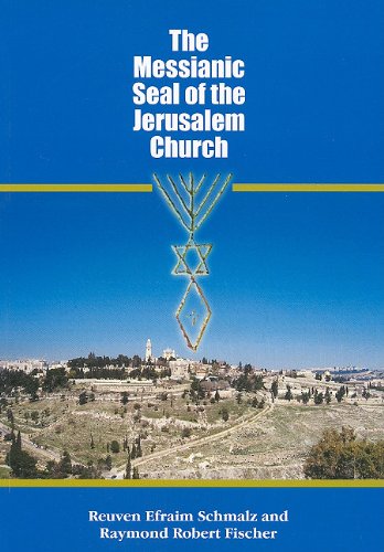 Beispielbild fr The Messianic Seal of the Jerusalem Church zum Verkauf von ThriftBooks-Atlanta