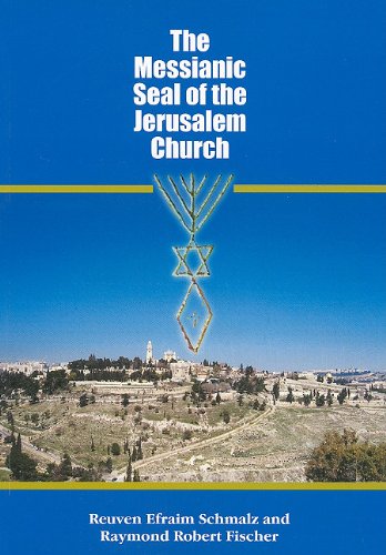 Stock image for The Messianic Seal of the Jerusalem Church for sale by SecondSale