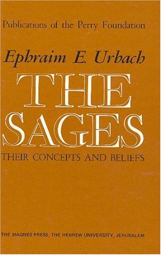 Sages Their Concepts and Beliefs (9789652233196) by Urbach, Ephraim E.