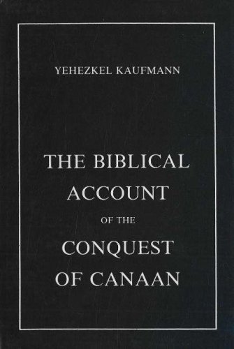 Stock image for The Biblical Account of the Conquest of Canaan for sale by Benjamin Books