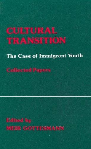 Stock image for Cultural Transitions: The Case of Immigrant Youth for sale by Penn and Ink Used and Rare Books