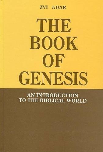 Imagen de archivo de The Book of Genesis: An Introduction to the Biblical World a la venta por Windows Booksellers