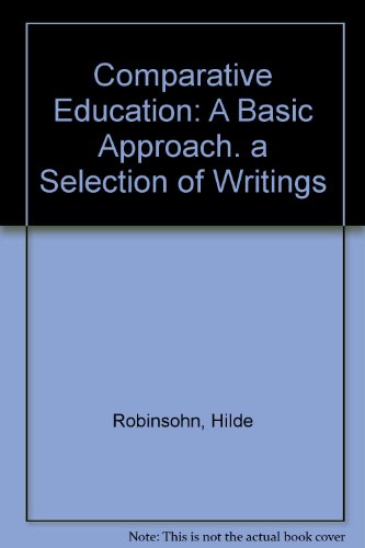 9789652237774: Comparative Education: A Basic Approach. a Selection of Writings