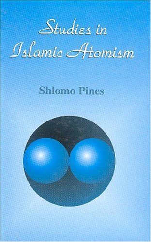 9789652238757: Studies in Islamic Atomism