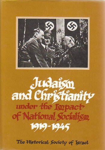 Imagen de archivo de Judaism and Christianity under the impact national socialism 1919 - 1945. a la venta por medimops