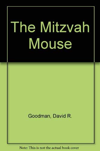 Stock image for The Mitzvah Mouse for sale by Redux Books
