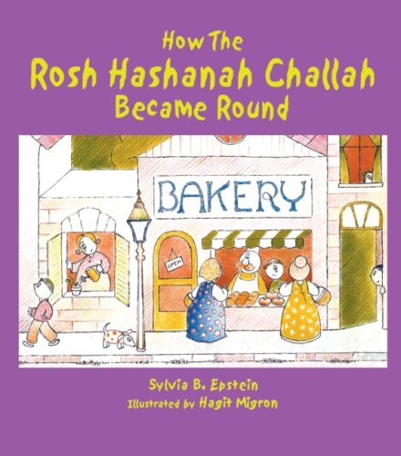 Beispielbild fr How the Rosh Hashanah Challah Became Round zum Verkauf von Better World Books