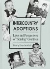 Stock image for Intercountry Adoptions: Laws and Perspectives of "Sending" Countries for sale by cornacres