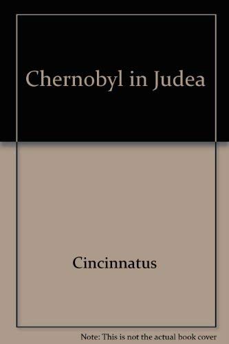 Beispielbild fr Chernobyl in Judea zum Verkauf von PAPER CAVALIER US