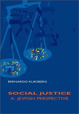 Beispielbild fr Social Justice: A Jewish Perspective zum Verkauf von Wonder Book