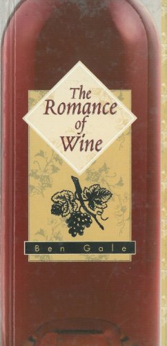 Beispielbild fr The Romance of Wine zum Verkauf von WorldofBooks