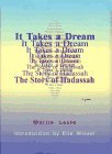 9789652291790: It Takes a Dream: The Story of Hadassah