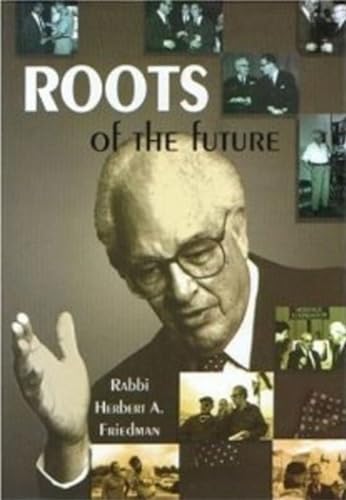 Beispielbild fr Roots of the Future zum Verkauf von Better World Books