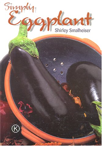 Stock image for Simply Eggplant: Kosher Recipes From Around the World. for sale by Henry Hollander, Bookseller