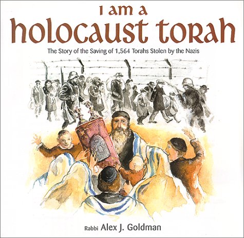 9789652292360: I Am a Holocaust Torah: The Story of 1,564 Torahs Stolen by Nazis