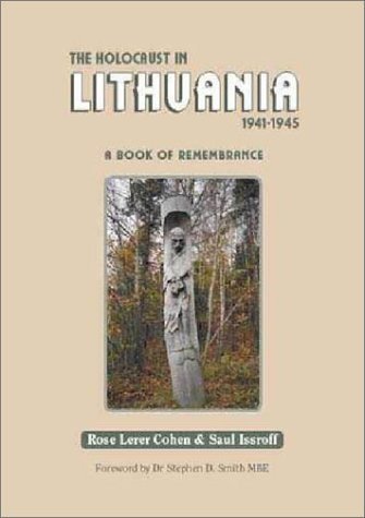9789652292803: The Holocaust in Lithuania 1941-1945: A Book of Remembrance