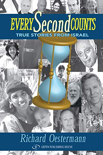 Beispielbild fr Every Second Counts: True Stories from Israel zum Verkauf von More Than Words