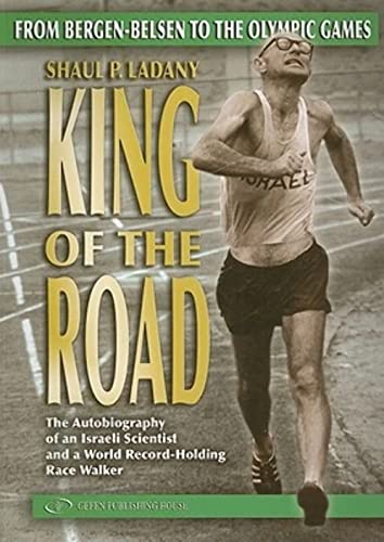 Stock image for King of the Road. From Bergen-Belsen to the Olympic Games for sale by SecondSale