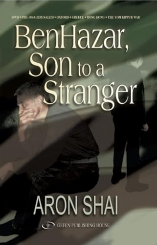 Stock image for Ben Hazar, Son to a Stranger for sale by Top Notch Books