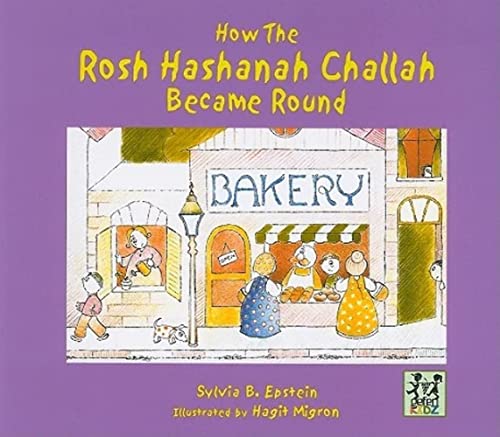 Imagen de archivo de How the Rosh Hashanah Challah Became Round a la venta por Wonder Book