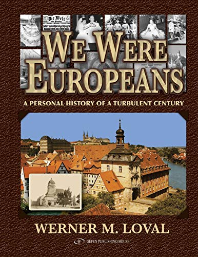 Beispielbild fr We Were Europeans: A Personal History of a Turbulent Century zum Verkauf von medimops