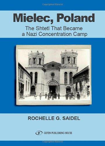 9789652295293: Mielec, Poland: The Shtetl That Became a Nazi Concentration Camp