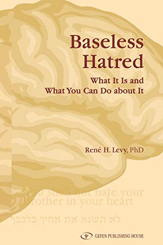 9789652295309: Baseless Hatred: What it is & What You Can Do About It