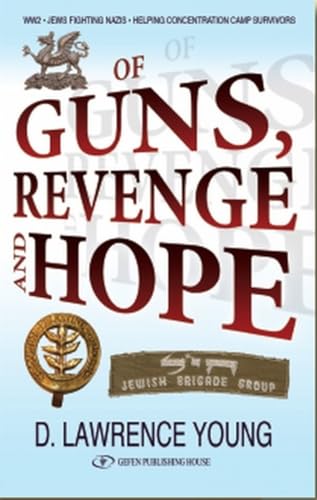 9789652295330: Of Guns, Revenge and Hope