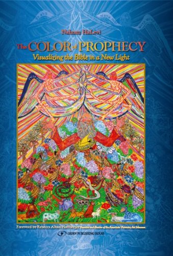 9789652295798: The Color of Prophecy: Visualizing the Bible in a New Light