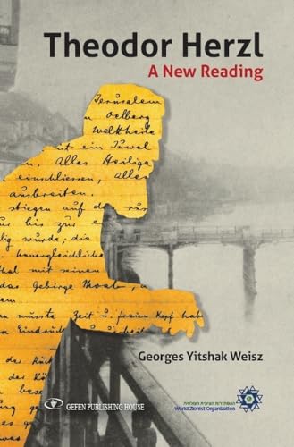 Beispielbild fr Theodor Herzl: A New Reading zum Verkauf von Book Dispensary
