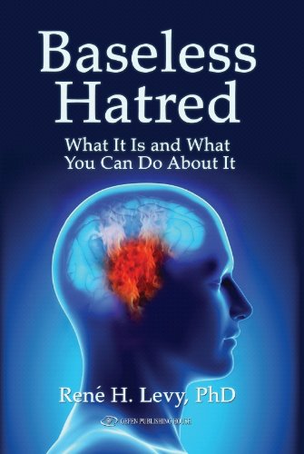 9789652295880: Baseless Hatred: What it is & What You Can Do About it