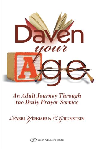 Stock image for Daven Your Age: An Adult Journey through the Daily Prayer Service (English and Arabic Edition) for sale by HPB-Red