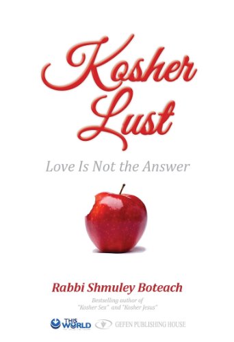 9789652296269: Kosher Lust: Love Is Not the Answer