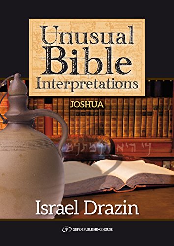 9789652297099: Unusual Bible Interpretations: Joshua