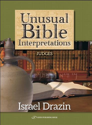 9789652297105: Unusual Bible Interpretations: Judges