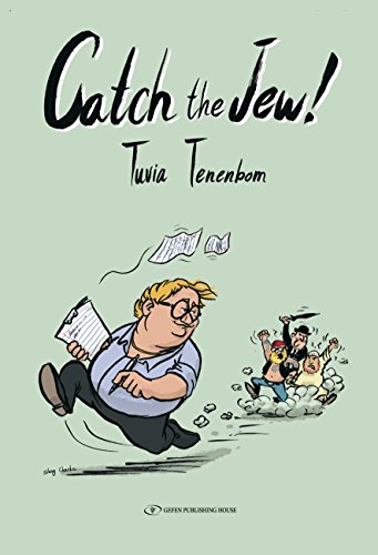 Beispielbild fr Catch The Jew!: Eye-opening education - You will never look at Israel the same way again zum Verkauf von Wonder Book