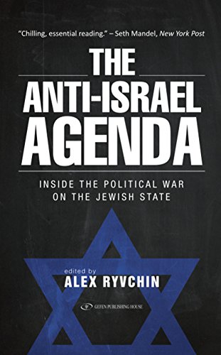 

The AntiIsrael Agenda Inside the Political War on the Jewish State