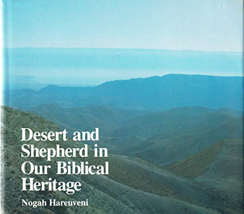 Desert and Shepherd in Our Biblical Heritage