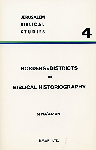 Beispielbild fr Borders and Districts in Biblical Historiography zum Verkauf von ISD LLC