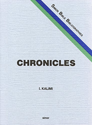 Beispielbild fr The Books of Chronicles: A Classified Bibliography [SIMOR Bible Bibliographies] zum Verkauf von Windows Booksellers