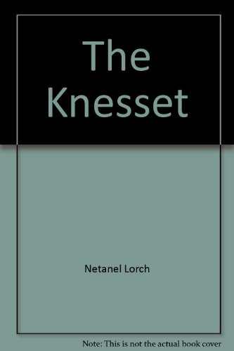 9789652780706: The Knesset