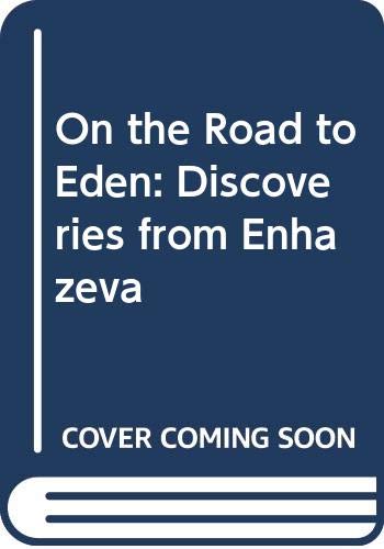 Beispielbild fr On the Road to Edom: Discoveries from 'En Hazeva zum Verkauf von Windows Booksellers