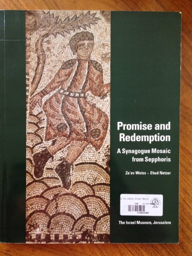 Imagen de archivo de Promise and Redemption: A Synagogue Mosaic from Sepphoris. a la venta por Henry Hollander, Bookseller