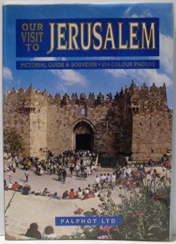 Stock image for Our Visit to Jerusalem for sale by Wonder Book