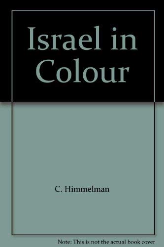 Stock image for Israel in Colour for sale by HPB-Diamond