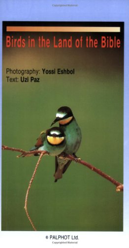 Imagen de archivo de Birds in the Land of the Bible a la venta por Your Online Bookstore