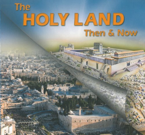 Stock image for The Holy Land - Then and Now for sale by Better World Books: West