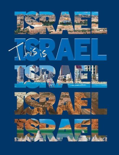 Stock image for This Is Israel Pictorial Guide and Souvenir for sale by ThriftBooks-Atlanta