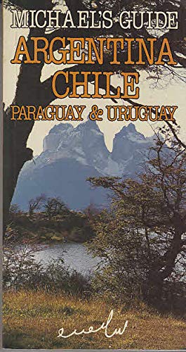 9789652880222: Argentina, Chile, Paraguay, Uruguay (Michael's Guide) [Idioma Ingls]