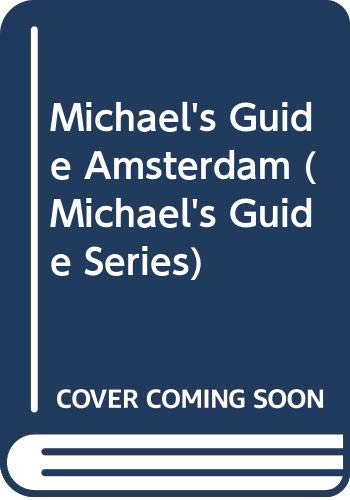 Beispielbild fr Amsterdam (Michael's Guide) zum Verkauf von AwesomeBooks